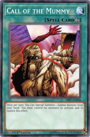 Call of the Mummy (SR07-EN028) - Structure Deck: Zombie Horde 1st Edition Structure Deck: Zombie Horde Yugioh Single  Squirtle Squad Card Shop.