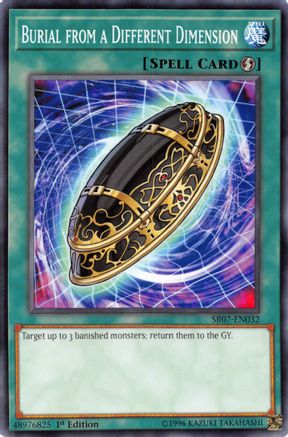 Burial from a Different Dimension (SR07-EN032) - Structure Deck: Zombie Horde 1st Edition Structure Deck: Zombie Horde Yugioh Single  Squirtle Squad Card Shop.