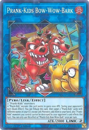 Prank-Kids Bow-Wow-Bark (HISU-EN021) - Hidden Summoners 1st Edition Hidden Summoners Yugioh Single  Squirtle Squad Card Shop.