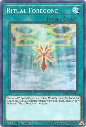Ritual Foregone (HISU-EN054) - Hidden Summoners 1st Edition Hidden Summoners Yugioh Single  Squirtle Squad Card Shop.