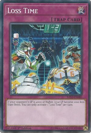 Loss Time (SAST-EN080) - Savage Strike Unlimited Savage Strike Yugioh Single  Squirtle Squad Card Shop.