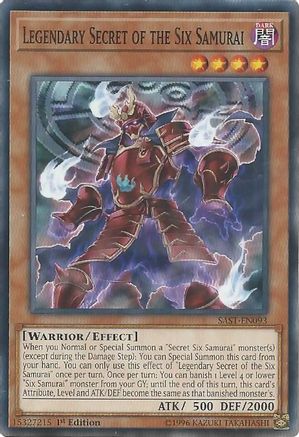 Legendary Secret of the Six Samurai (SAST-EN093) - Savage Strike 1st Edition Savage Strike Yugioh Single  Squirtle Squad Card Shop.
