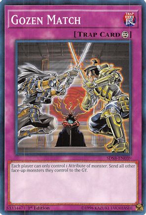 Gozen Match (SDSB-EN039) - Structure Deck: Soulburner 1st Edition Structure Deck: Soulburner Yugioh Single  Squirtle Squad Card Shop.