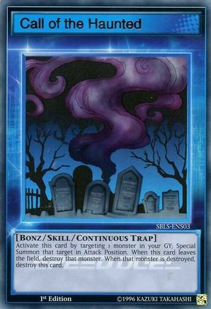 Call of the Haunted (Skill Card) (SBLS-ENS03) - Speed Duel: Arena of Lost Souls 1st Edition Speed Duel: Arena of Lost Souls Yugioh Single  Squirtle Squad Card Shop.