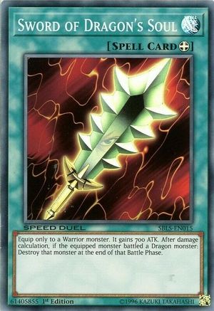 Sword of Dragon's Soul (SBLS-EN015) - Speed Duel: Arena of Lost Souls 1st Edition Speed Duel: Arena of Lost Souls Yugioh Single  Squirtle Squad Card Shop.