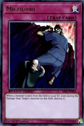 Michizure (SBLS-EN044) - Speed Duel: Arena of Lost Souls 1st Edition Speed Duel: Arena of Lost Souls Yugioh Single  Squirtle Squad Card Shop.