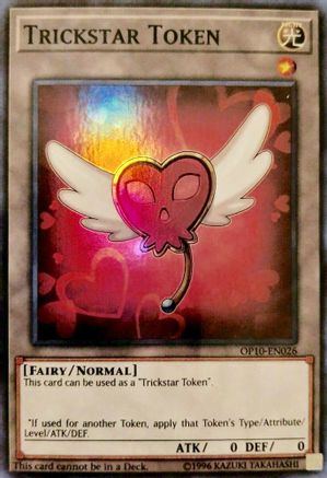 Token: Trickstar (OP10-EN026) - OTS Tournament Pack 10 Unlimited OTS Tournament Pack 10 Yugioh Single  Squirtle Squad Card Shop.