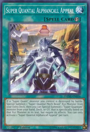 Super Quantal Alphancall Appeal (DANE-EN056) - Dark Neostorm Unlimited Dark Neostorm Yugioh Single  Squirtle Squad Card Shop.