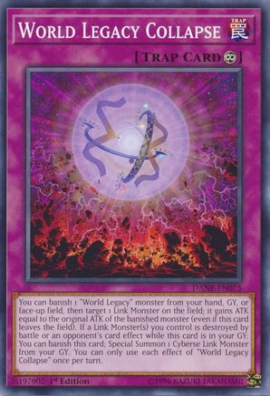 World Legacy Collapse (DANE-EN075) - Dark Neostorm Unlimited Dark Neostorm Yugioh Single  Squirtle Squad Card Shop.