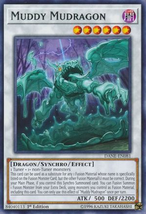 Muddy Mudragon (DANE-EN081) - Dark Neostorm Unlimited Dark Neostorm Yugioh Single  Squirtle Squad Card Shop.