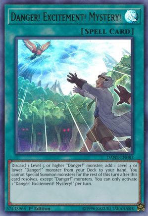 Danger! Excitement! Mystery! (DANE-EN083) - Dark Neostorm Unlimited Dark Neostorm Yugioh Single  Squirtle Squad Card Shop.