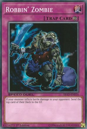 Robbin' Zombie (SBAD-EN016) - Speed Duel: Attack from the Deep 1st Edition Speed Duel: Attack from the Deep Yugioh Single  Squirtle Squad Card Shop.