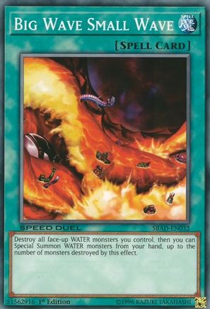 Big Wave Small Wave (SBAD-EN032) - Speed Duel: Attack from the Deep 1st Edition Speed Duel: Attack from the Deep Yugioh Single  Squirtle Squad Card Shop.