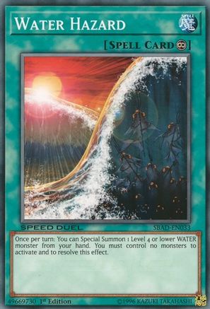 Water Hazard (SBAD-EN033) - Speed Duel: Attack from the Deep 1st Edition Speed Duel: Attack from the Deep Yugioh Single  Squirtle Squad Card Shop.