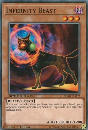 Infernity Beast (SBAD-EN039) - Speed Duel: Attack from the Deep 1st Edition Speed Duel: Attack from the Deep Yugioh Single  Squirtle Squad Card Shop.