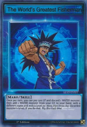The World's Greatest Fisherman (SBAD-ENS01) - Speed Duel: Attack from the Deep 1st Edition Speed Duel: Attack from the Deep Yugioh Single  Squirtle Squad Card Shop.
