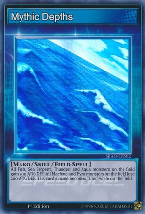 Mythic Depths (SBAD-ENS02) - Speed Duel: Attack from the Deep 1st Edition Speed Duel: Attack from the Deep Yugioh Single  Squirtle Squad Card Shop.