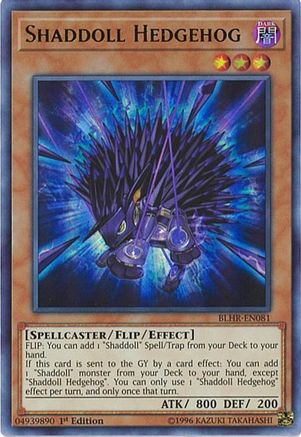 Shaddoll Hedgehog (BLHR-EN081) - Battles of Legend: Hero's Revenge 1st Edition Battles of Legend: Hero's Revenge Yugioh Single  Squirtle Squad Card Shop.