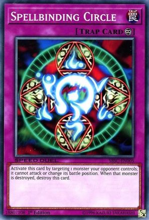 Spellbinding Circle (SBSC-EN005) - Speed Duel: Scars of Battle 1st Edition Speed Duel: Scars of Battle Yugioh Single  Squirtle Squad Card Shop.