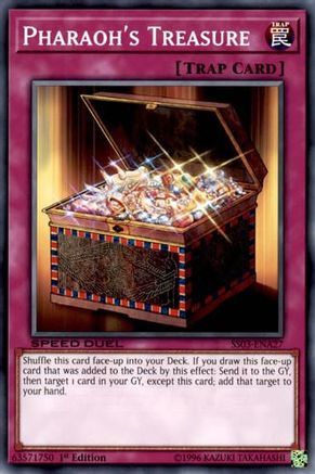 Pharaoh's Treasure (SS03-ENA27) - Speed Duel Decks: Ultimate Predators 1st Edition Speed Duel Decks: Ultimate Predators Yugioh Single  Squirtle Squad Card Shop.