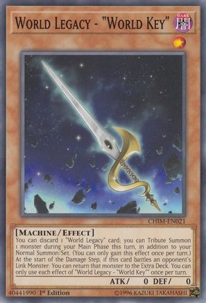 World Legacy - "World Key" (CHIM-EN021) - Chaos Impact 1st Edition Chaos Impact Yugioh Single  Squirtle Squad Card Shop.