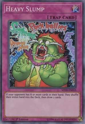 Heavy Slump (MYFI-EN059) - Mystic Fighters 1st Edition Mystic Fighters Yugioh Single  Squirtle Squad Card Shop.