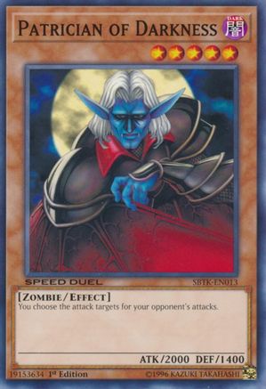 Patrician of Darkness (SBTK-EN013) - Speed Duel: Trials of the Kingdom 1st Edition Speed Duel: Trials of the Kingdom Yugioh Single  Squirtle Squad Card Shop.