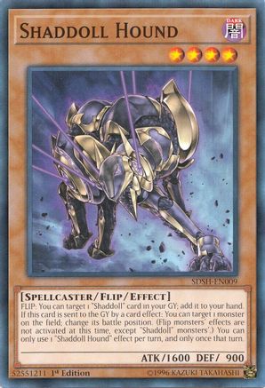 Shaddoll Hound (SDSH-EN009) - Structure Deck: Shaddoll Showdown 1st Edition Structure Deck: Shaddoll Showdown Yugioh Single  Squirtle Squad Card Shop.