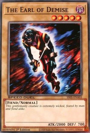 The Earl of Demise (SS05-ENA03) - Speed Duel Decks: Twisted Nightmares 1st Edition Speed Duel Decks: Twisted Nightmares Yugioh Single  Squirtle Squad Card Shop.
