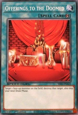 Offerings to the Doomed (SS05-ENA22) - Speed Duel Decks: Twisted Nightmares 1st Edition Speed Duel Decks: Twisted Nightmares Yugioh Single  Squirtle Squad Card Shop.