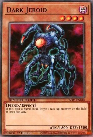 Dark Jeroid (SS05-ENB18) - Speed Duel Decks: Twisted Nightmares 1st Edition Speed Duel Decks: Twisted Nightmares Yugioh Single  Squirtle Squad Card Shop.
