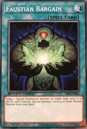 Faustian Bargain (SS05-ENB24) - Speed Duel Decks: Twisted Nightmares 1st Edition Speed Duel Decks: Twisted Nightmares Yugioh Single  Squirtle Squad Card Shop.