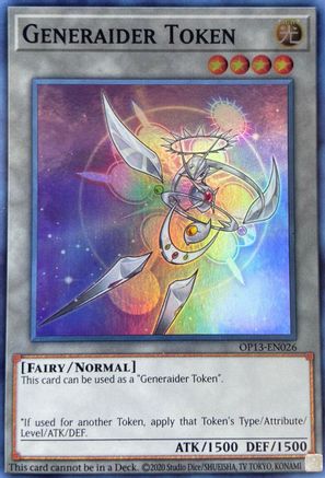 Token: Generaider (OP13-EN026) - OTS Tournament Pack 13 Unlimited OTS Tournament Pack 13 Yugioh Single  Squirtle Squad Card Shop.
