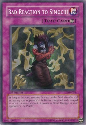 Bad Reaction to Simochi (LOD-093) - Legacy of Darkness 1st Edition Legacy of Darkness Yugioh Single  Squirtle Squad Card Shop.