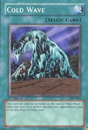 Cold Wave (PSV-062) - Pharaoh's Servant Unlimited Pharaoh's Servant Yugioh Single  Squirtle Squad Card Shop.