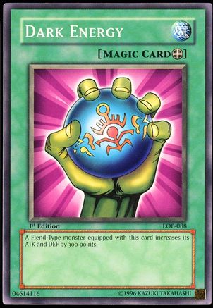 Dark Energy (LOB-088) - The Legend of Blue Eyes White Dragon 1st Edition The Legend of Blue Eyes White Dragon Yugioh Single  Squirtle Squad Card Shop.