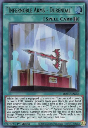 "Infernoble Arms - Durendal" (ROTD-EN053) - Rise of the Duelist 1st Edition Rise of the Duelist Yugioh Single  Squirtle Squad Card Shop.