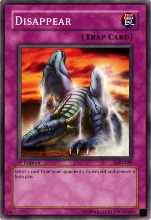 Disappear (LOD-089) - Legacy of Darkness Unlimited Legacy of Darkness Yugioh Single  Squirtle Squad Card Shop.