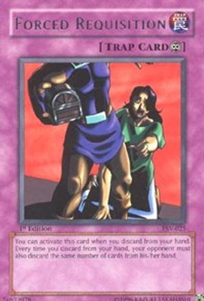 Forced Requisition (PSV-025) - Pharaoh's Servant 1st Edition Pharaoh's Servant Yugioh Single  Squirtle Squad Card Shop.