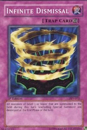Infinite Dismissal (PSV-072) - Pharaoh's Servant Unlimited Pharaoh's Servant Yugioh Single  Squirtle Squad Card Shop.