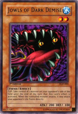 Jowls of Dark Demise (PGD-009) - Pharaonic Guardian 1st Edition Pharaonic Guardian Yugioh Single  Squirtle Squad Card Shop.