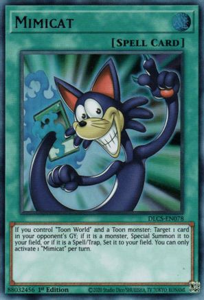 Mimicat (DLCS-EN078) - Dragons of Legend: The Complete Series 1st Edition Dragons of Legend: The Complete Series Yugioh Single  Squirtle Squad Card Shop.