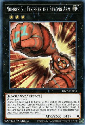 Number 51: Finisher the Strong Arm (DLCS-EN120) - Dragons of Legend: The Complete Series 1st Edition Dragons of Legend: The Complete Series Yugioh Single  Squirtle Squad Card Shop.