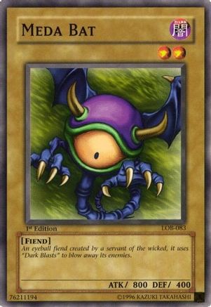 Meda Bat (LOB-083) - The Legend of Blue Eyes White Dragon 1st Edition The Legend of Blue Eyes White Dragon Yugioh Single  Squirtle Squad Card Shop.