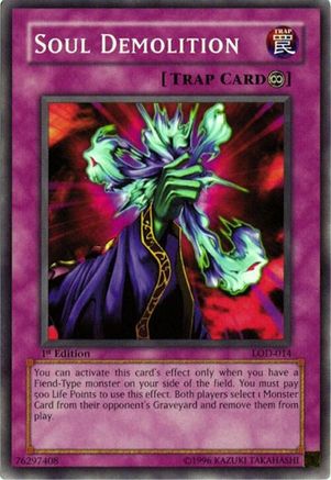 Soul Demolition (LOD-014) - Legacy of Darkness Unlimited Legacy of Darkness Yugioh Single  Squirtle Squad Card Shop.