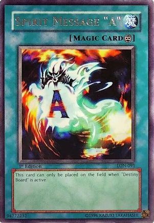 Spirit Message "A" (LON-091) - Labyrinth of Nightmare Unlimited Labyrinth of Nightmare Yugioh Single  Squirtle Squad Card Shop.