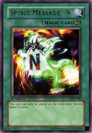 Spirit Message "N" (LON-090) - Labyrinth of Nightmare 1st Edition Labyrinth of Nightmare Yugioh Single  Squirtle Squad Card Shop.
