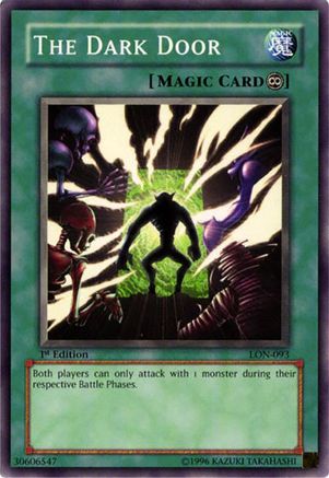 The Dark Door (LON-093) - Labyrinth of Nightmare Unlimited Labyrinth of Nightmare Yugioh Single  Squirtle Squad Card Shop.
