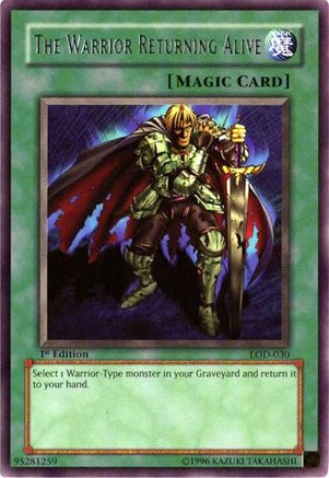 The Warrior Returning Alive (LOD-030) - Legacy of Darkness 1st Edition Legacy of Darkness Yugioh Single  Squirtle Squad Card Shop.
