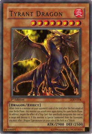 Tyrant Dragon (LOD-034) - Legacy of Darkness 1st Edition Legacy of Darkness Yugioh Single  Squirtle Squad Card Shop.